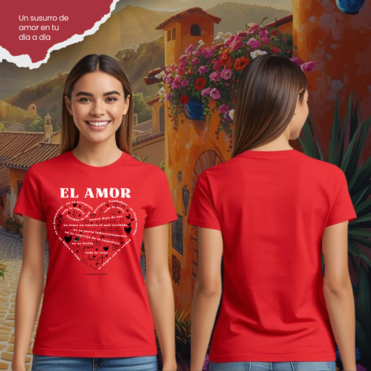Camiseta El Amor De 1 Corintios 13 (estampado delante, dúo de color: blanco Y negro)
