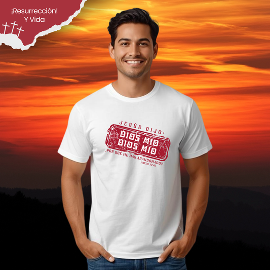 Camiseta Dios Mio, Dios Mio