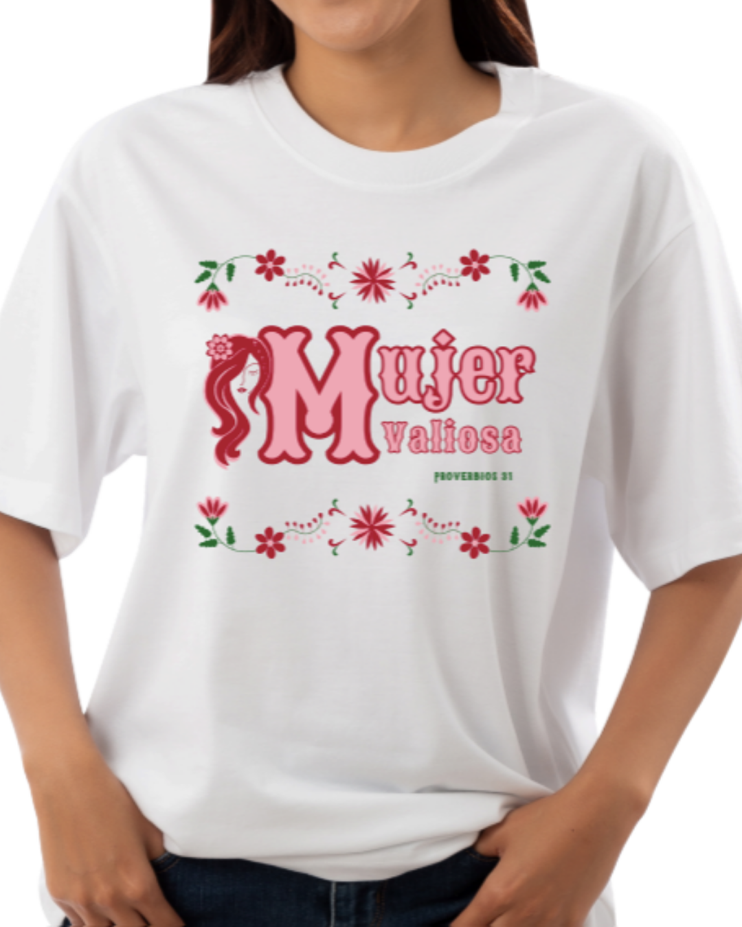 Camiseta Mujer Valiosa