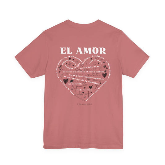 Camiseta El Amor De 1 Corintios 13 (estampado detrás, dúo de color: blanco y negro)