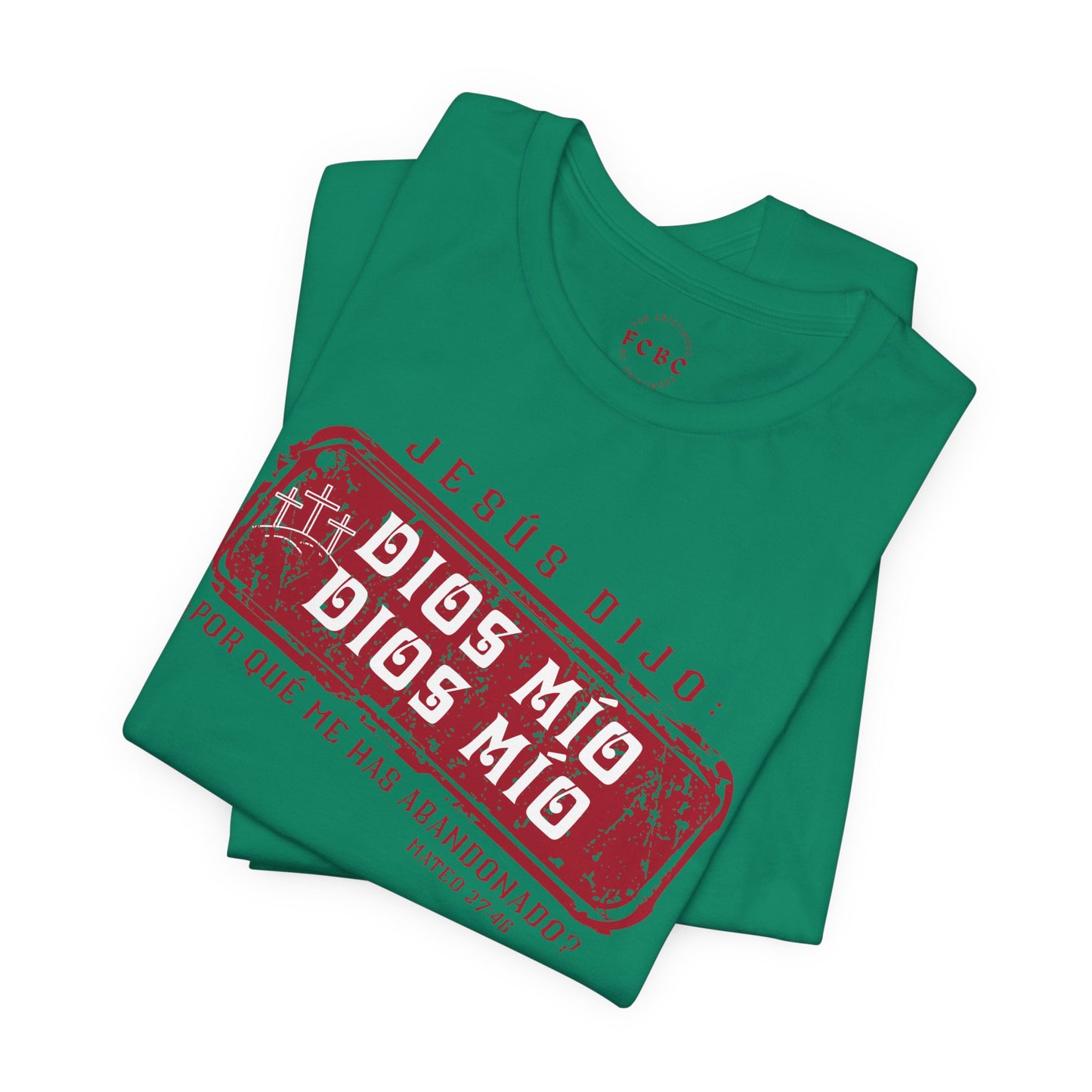 Camiseta Dios Mio, Dios Mio