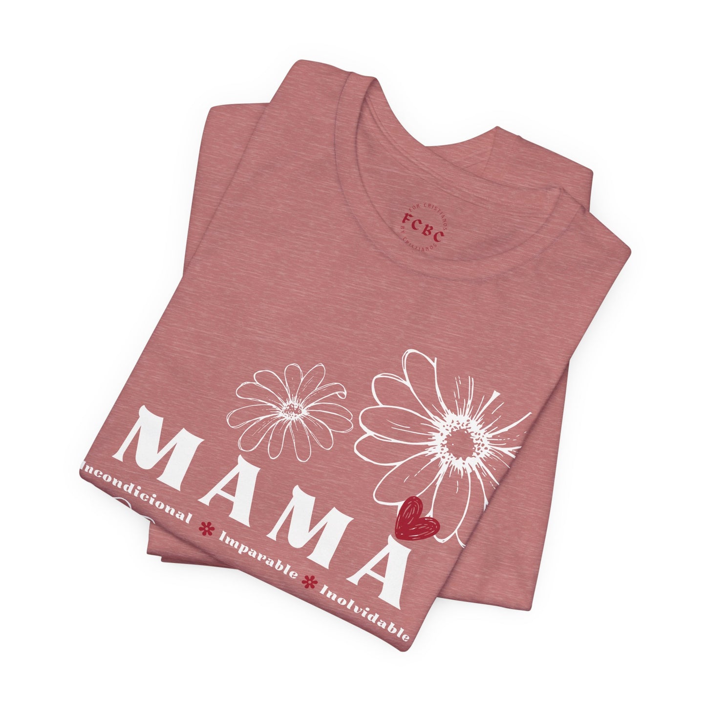 Camiseta Mamá Incondicional