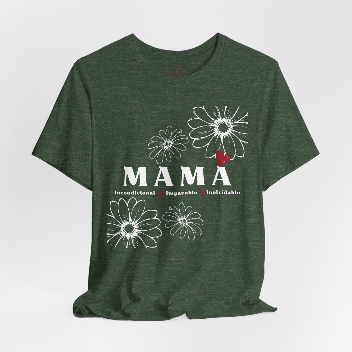 Camiseta Mamá Incondicional