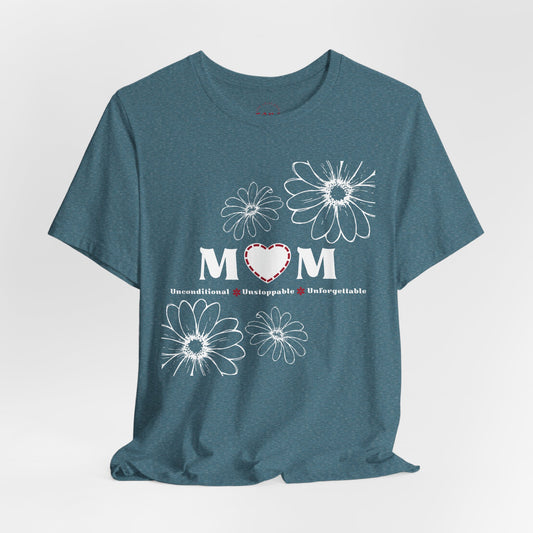 Mom's Qualities T-Shirt