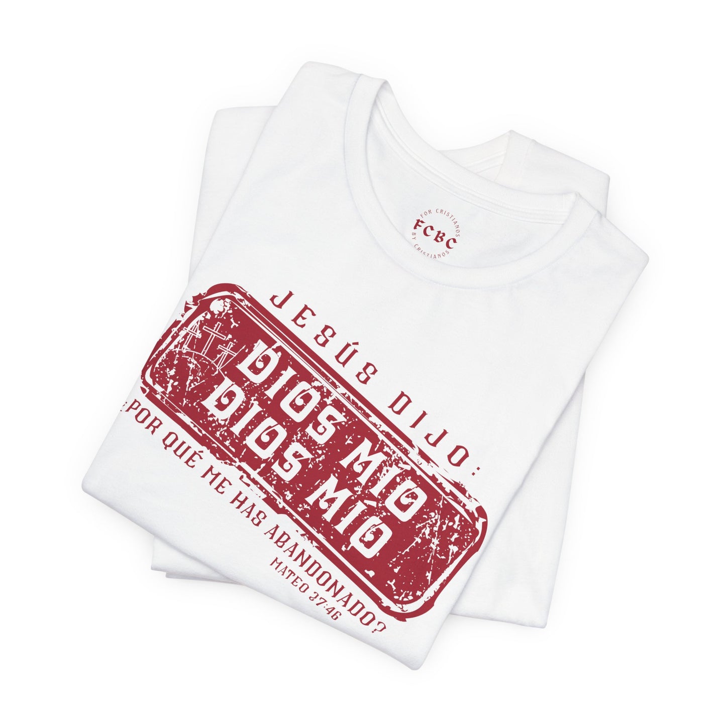 Camiseta Dios Mio, Dios Mio