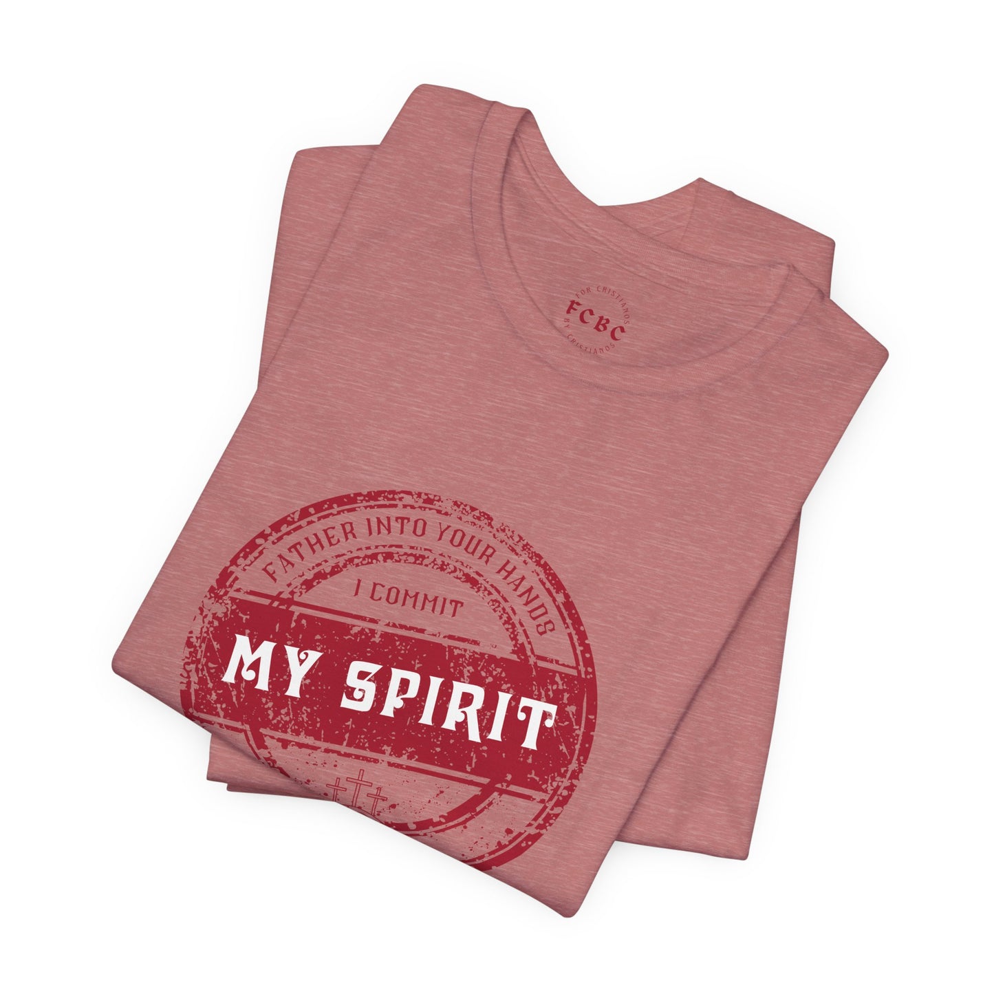 Camiseta I Commit My Spirit