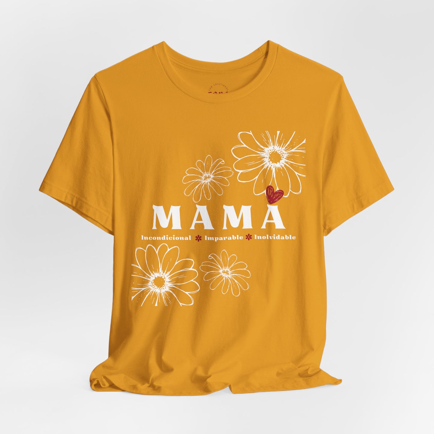 Camiseta Mamá Incondicional