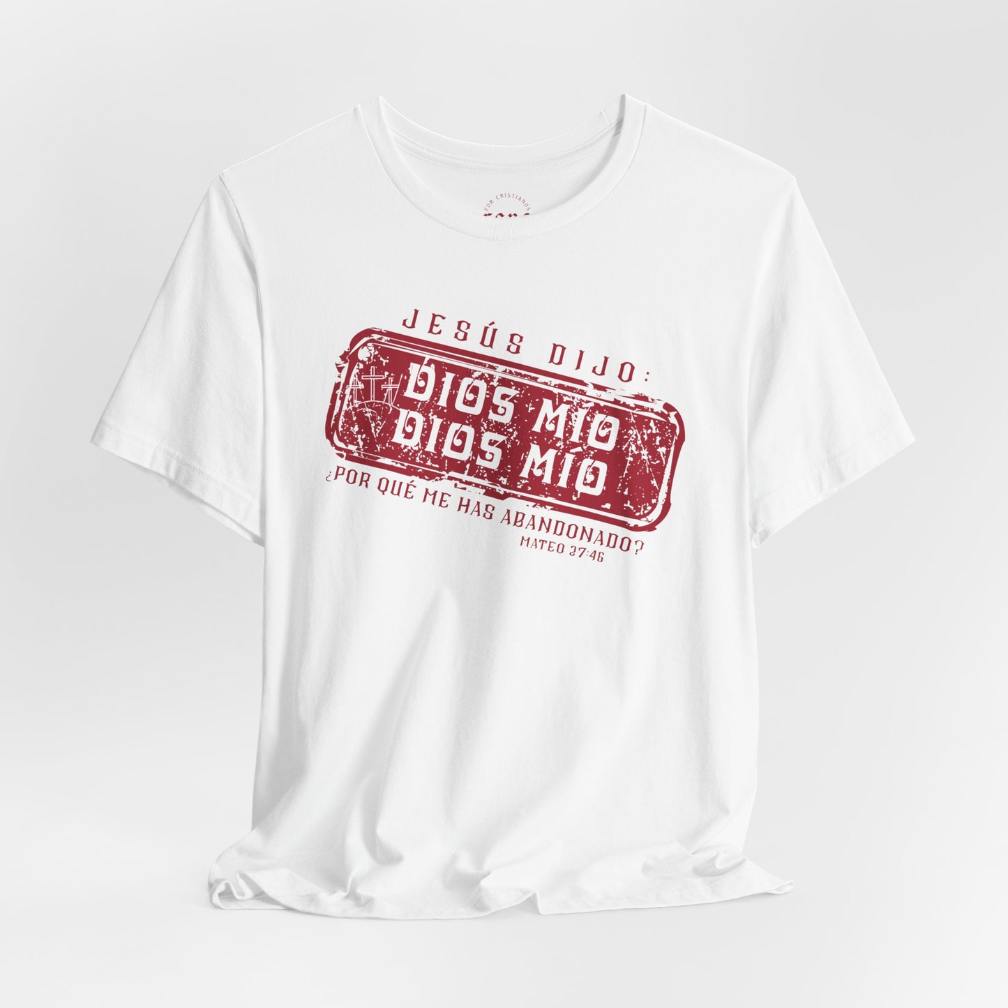 Camiseta Dios Mio, Dios Mio