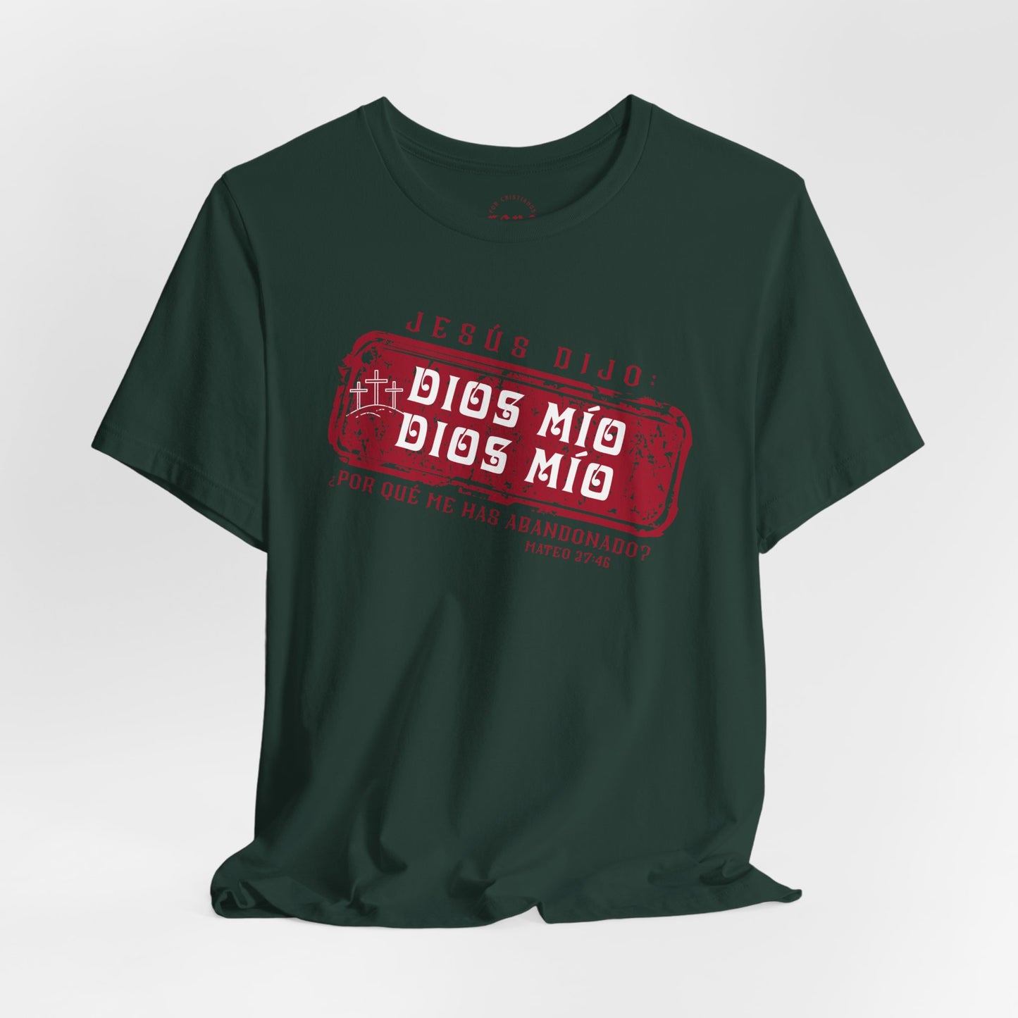 Camiseta Dios Mio, Dios Mio