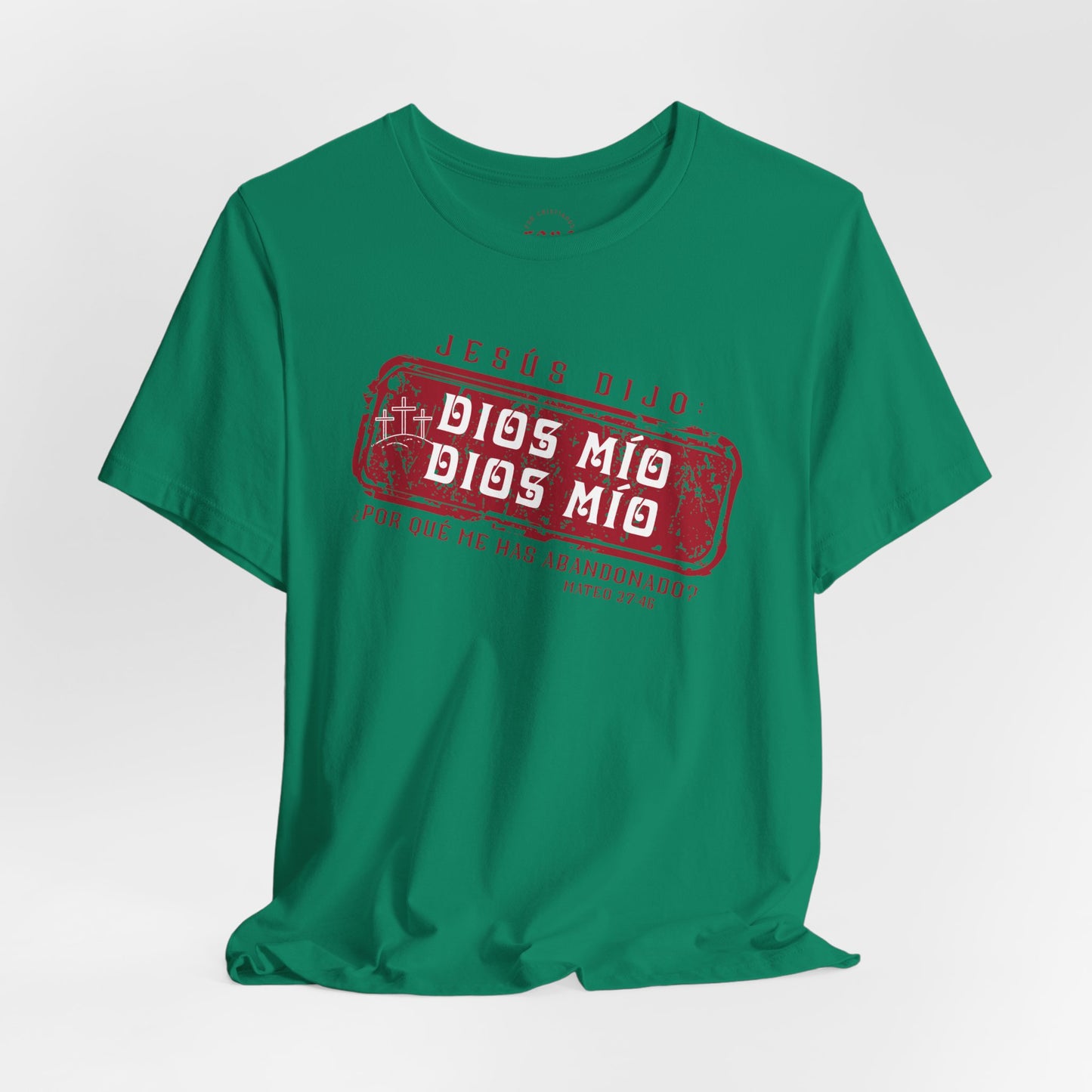 Camiseta Dios Mio, Dios Mio