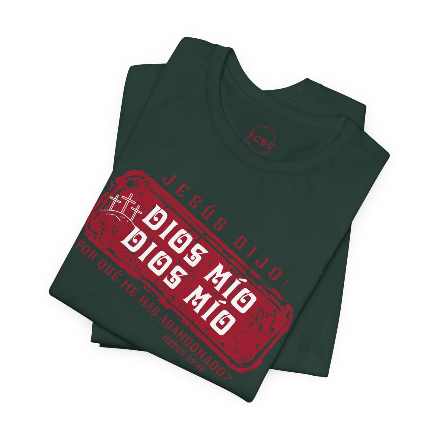 Camiseta Dios Mio, Dios Mio