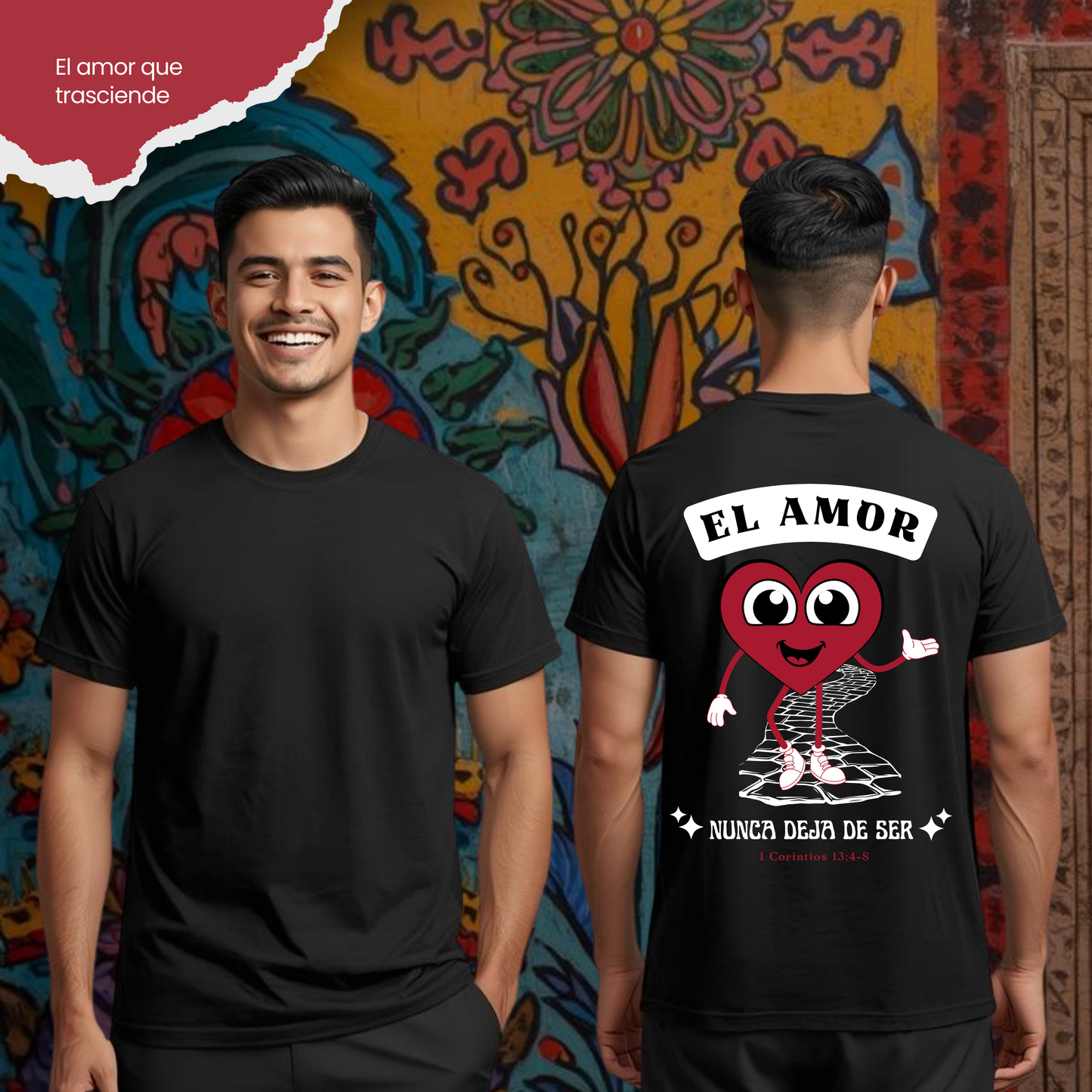 Camiseta El Amor nunca Deja de Ser (estampado detrás, sombra blanca)