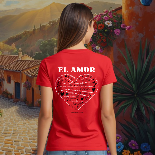 Camiseta El Amor De 1 Corintios 13 (estampado detrás, dúo de color: blanco y negro)