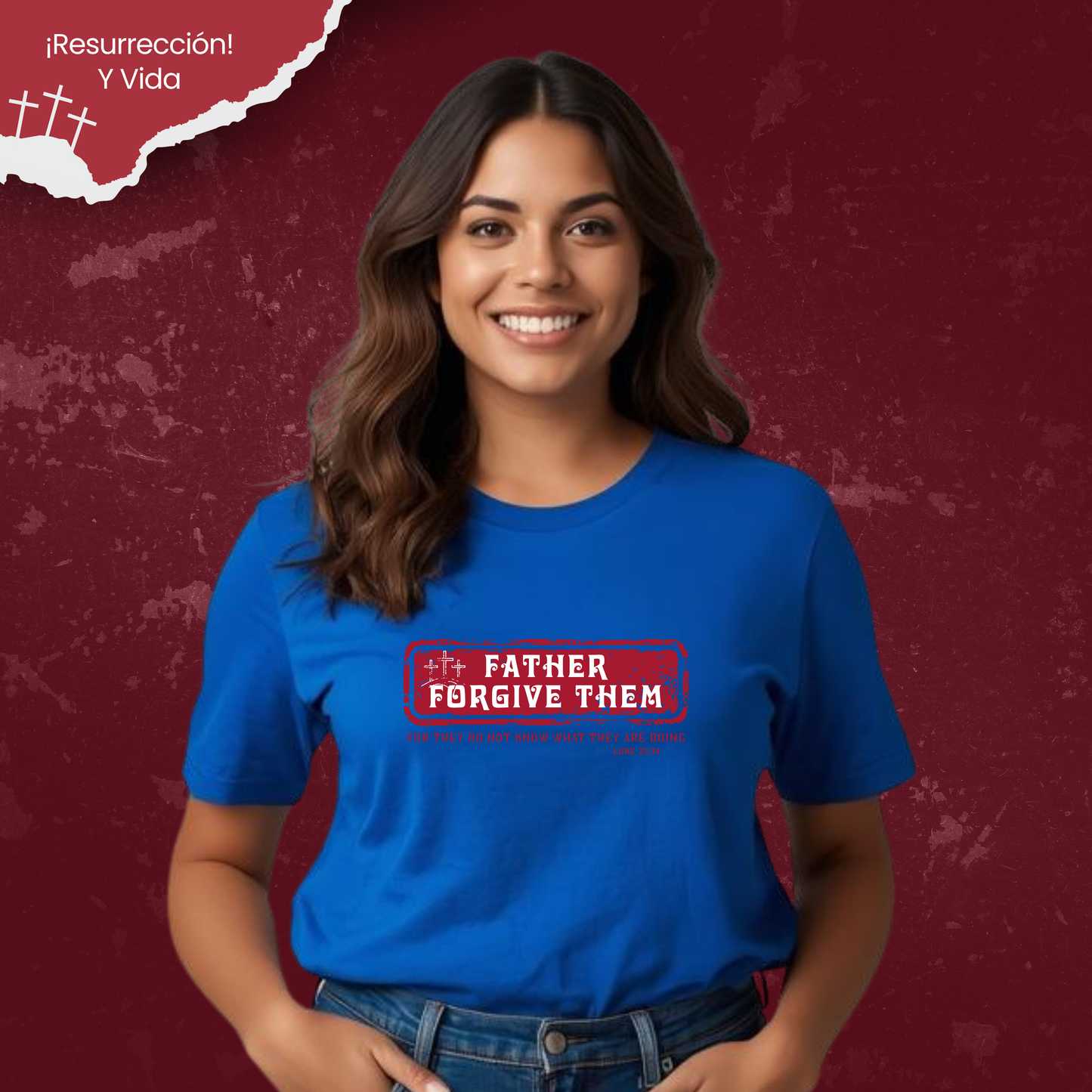 Camiseta Father Forgive Them