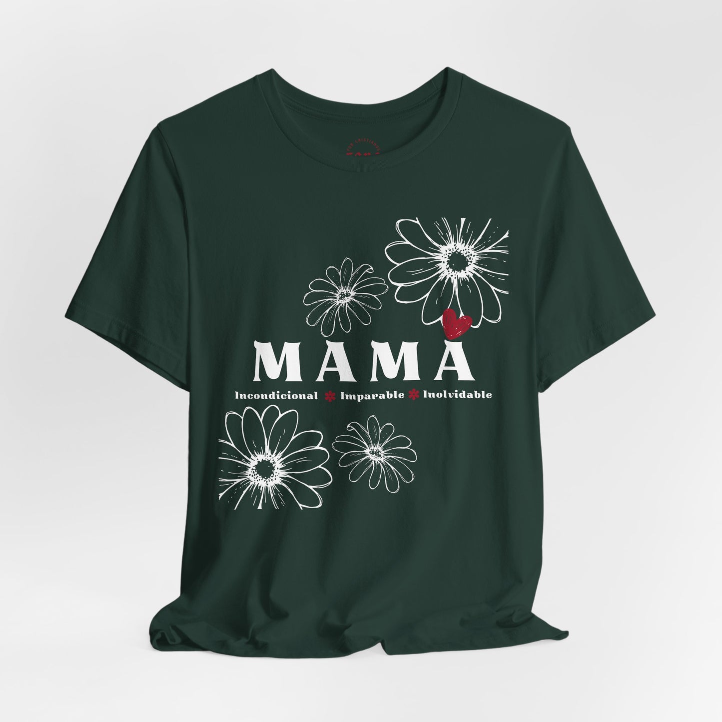 Camiseta Mamá Incondicional