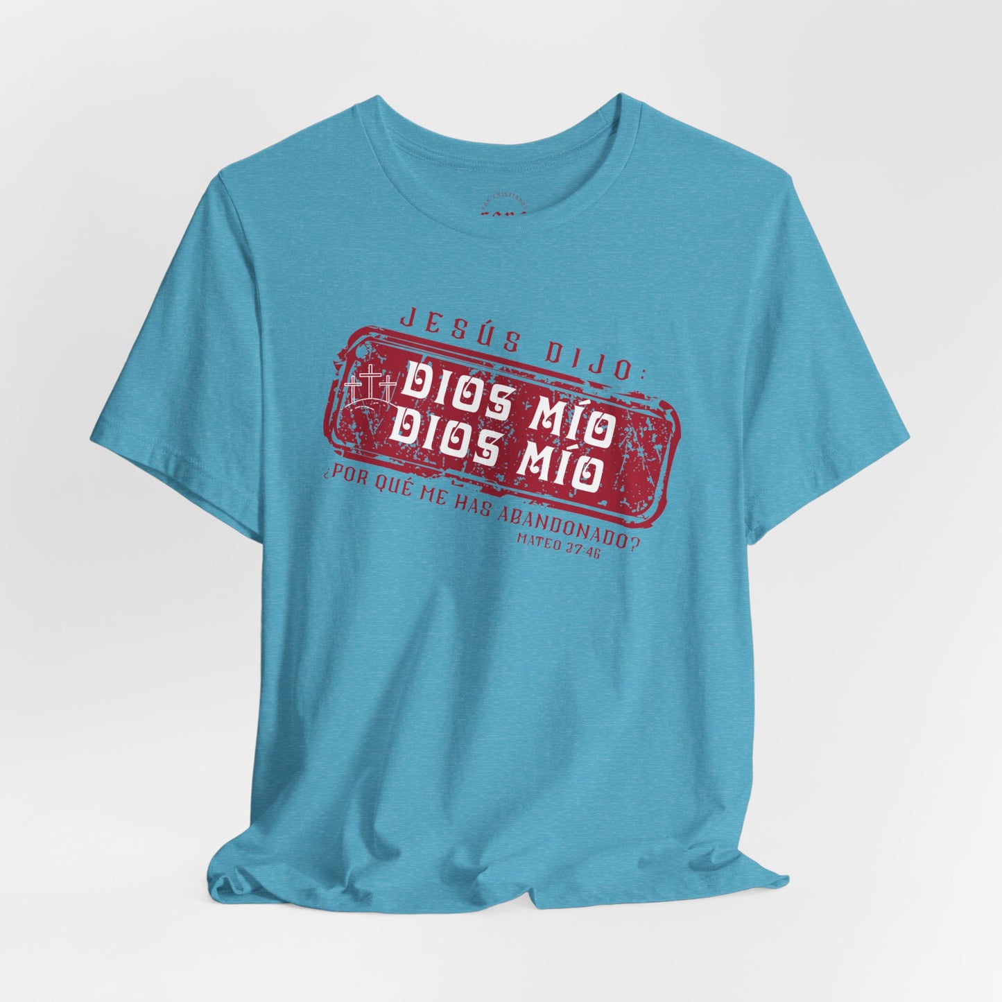 Camiseta Dios Mio, Dios Mio