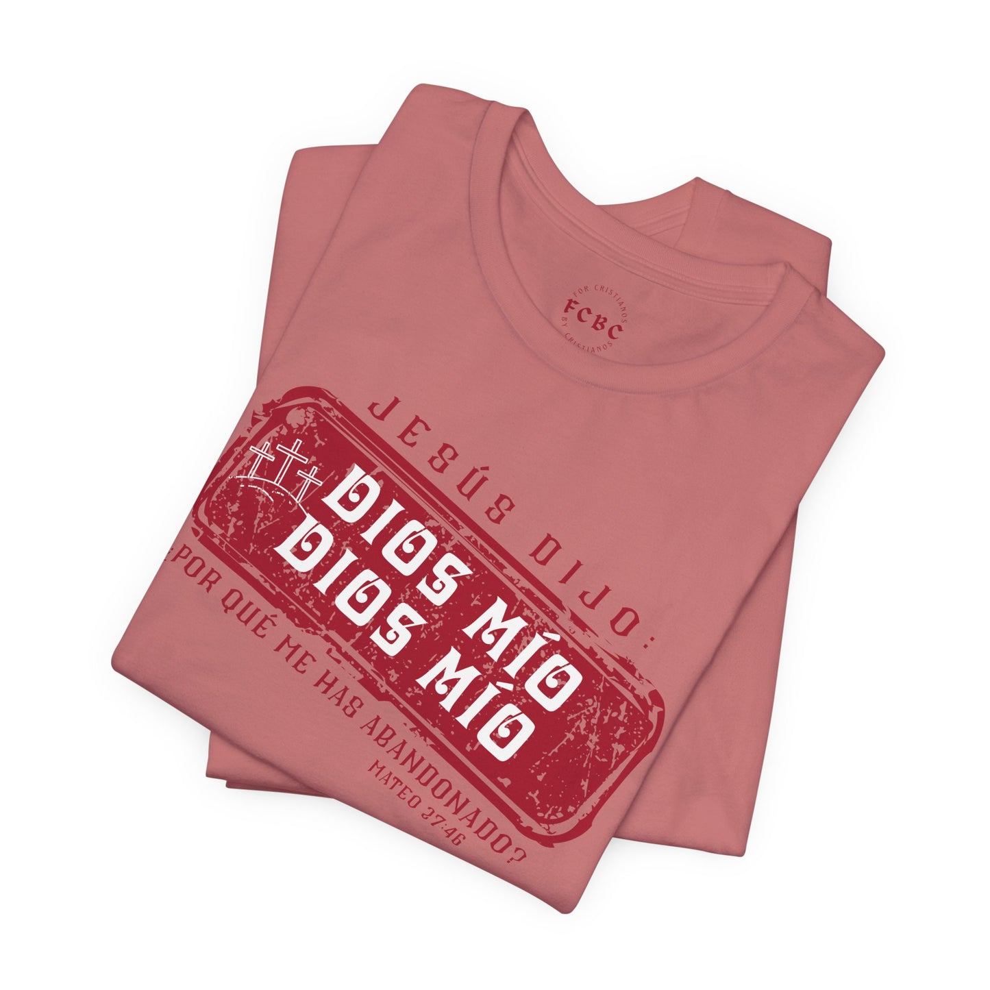 Camiseta Dios Mio, Dios Mio