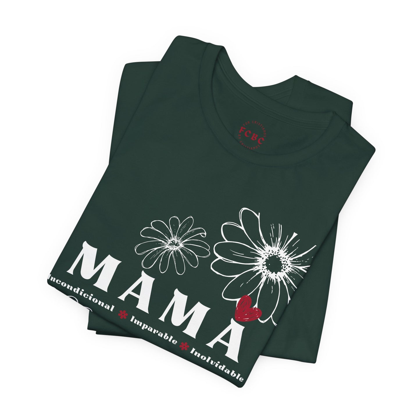 Camiseta Mamá Incondicional