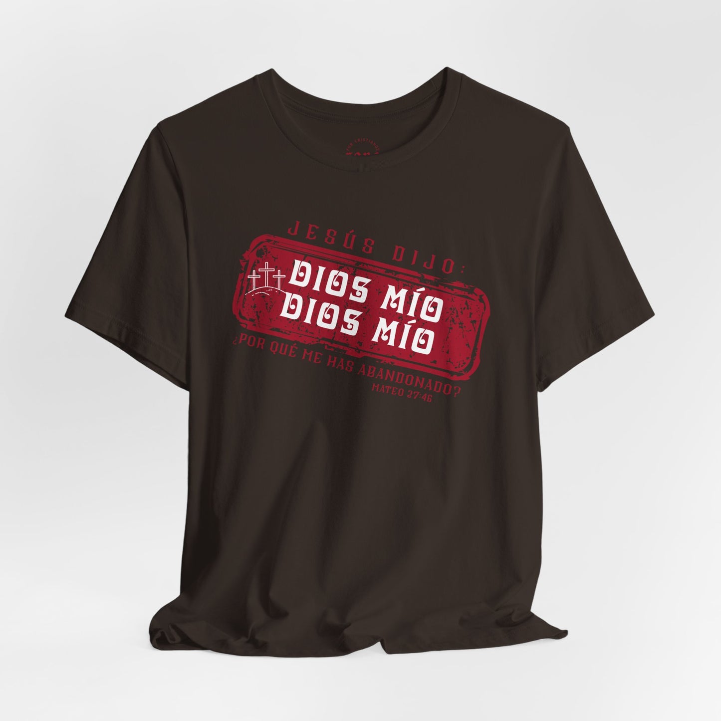 Camiseta Dios Mio, Dios Mio
