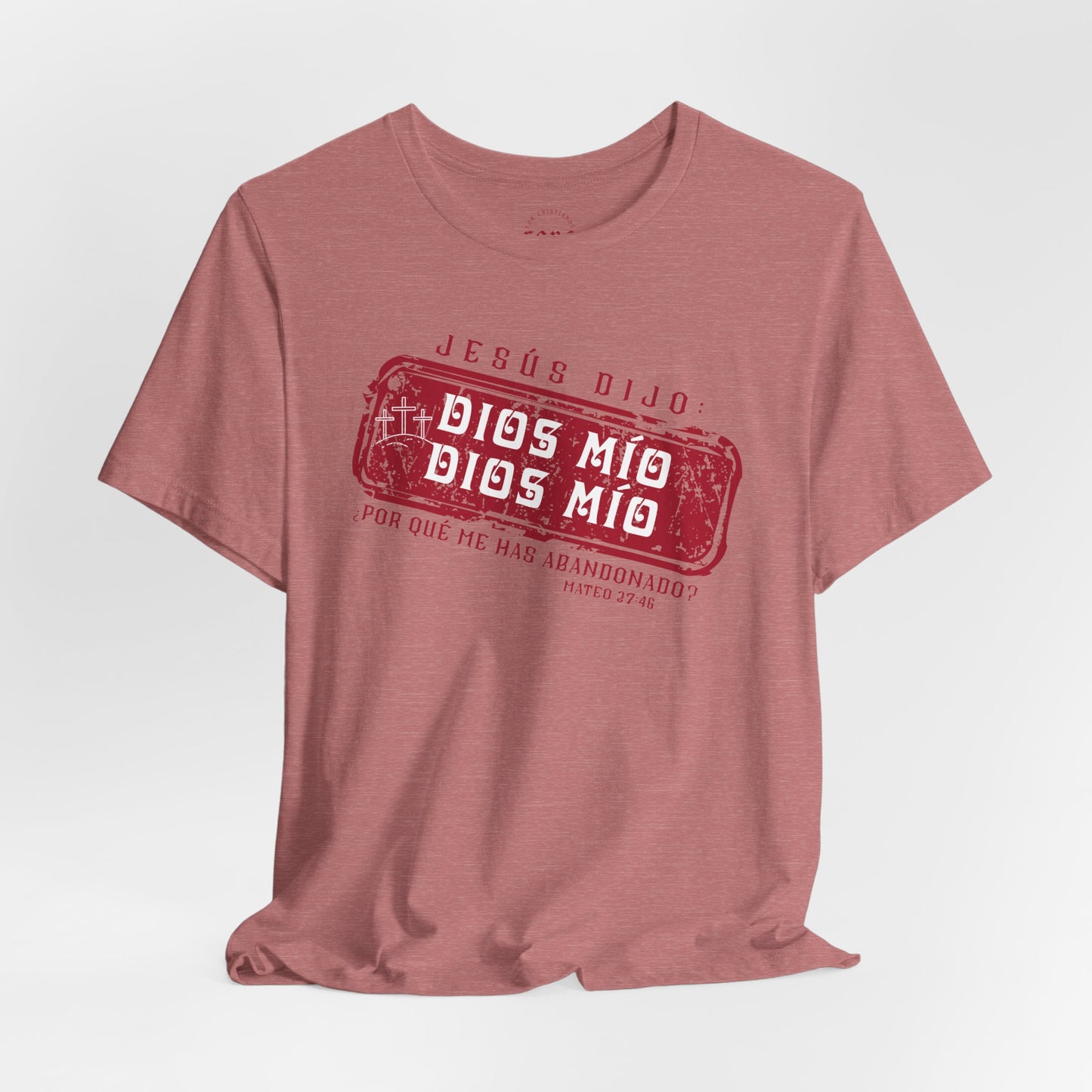 Camiseta Dios Mio, Dios Mio