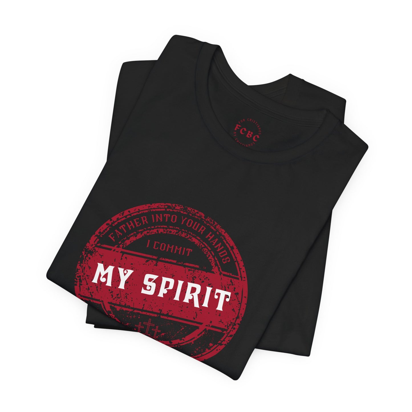 Camiseta I Commit My Spirit
