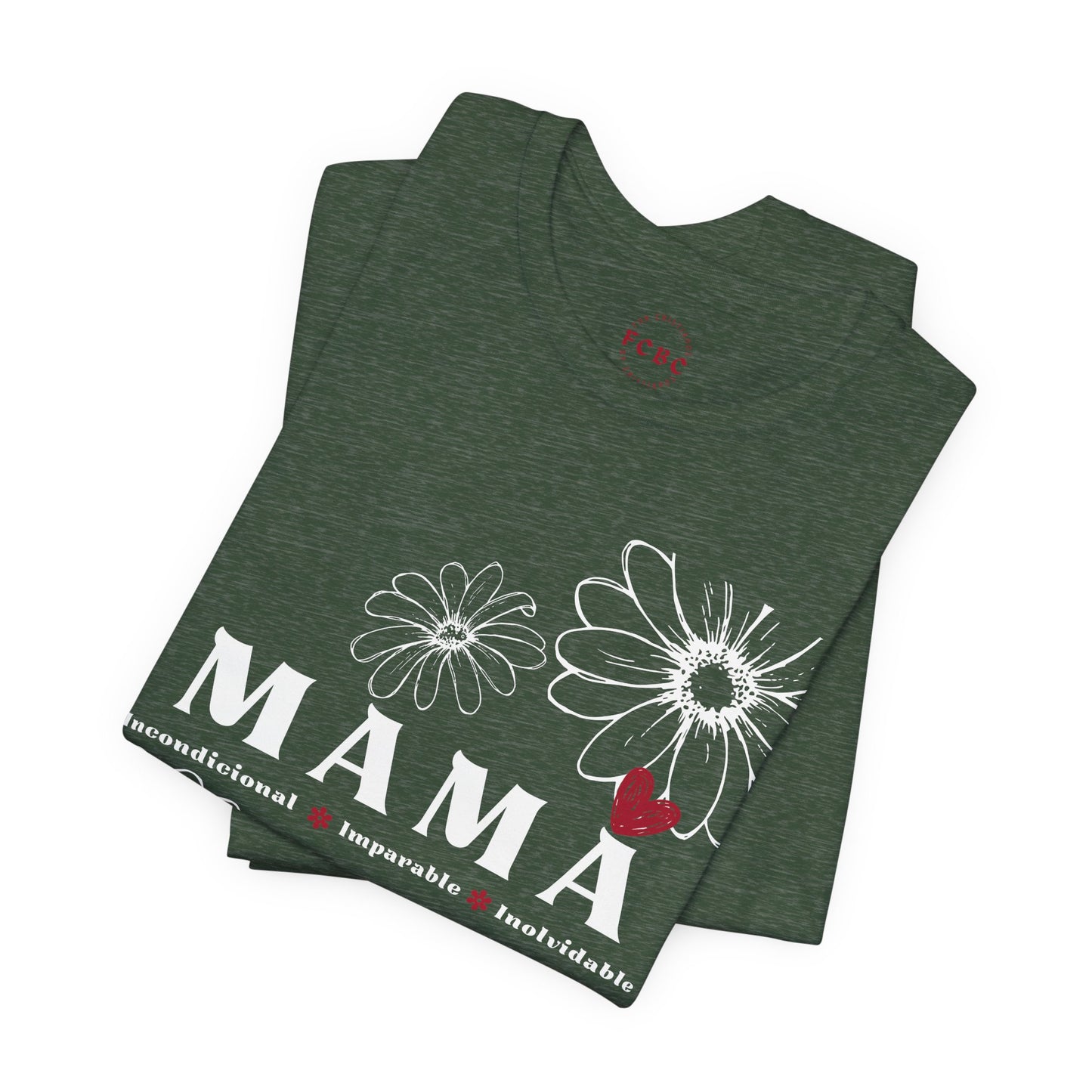 Camiseta Mamá Incondicional