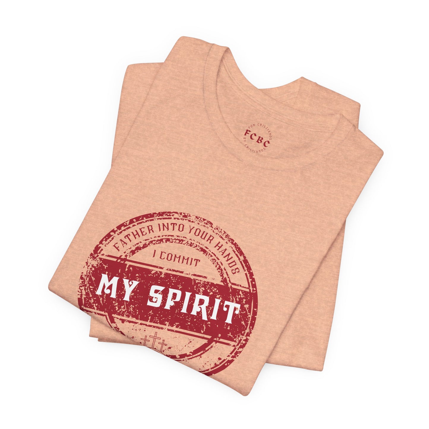 Camiseta I Commit My Spirit