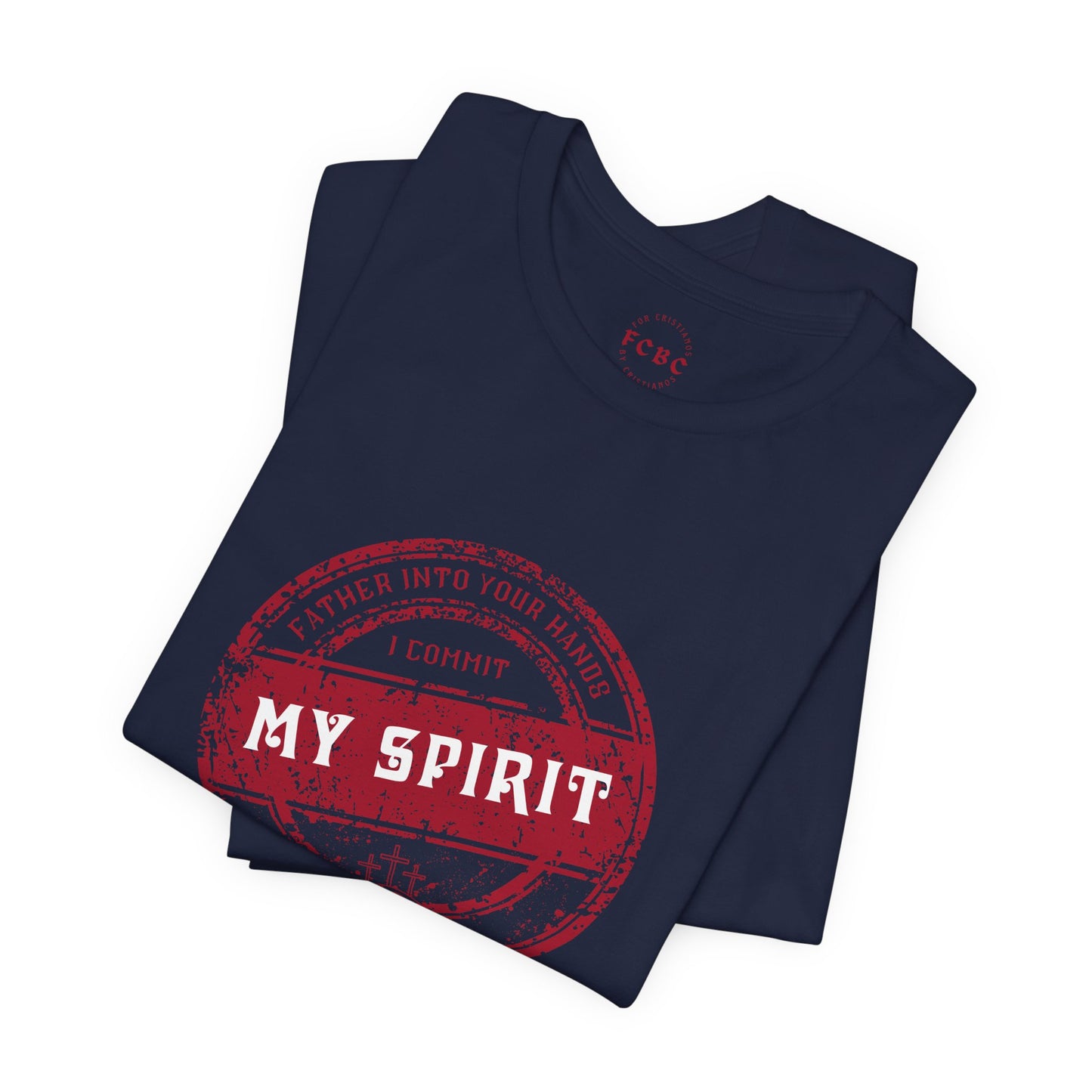 Camiseta I Commit My Spirit