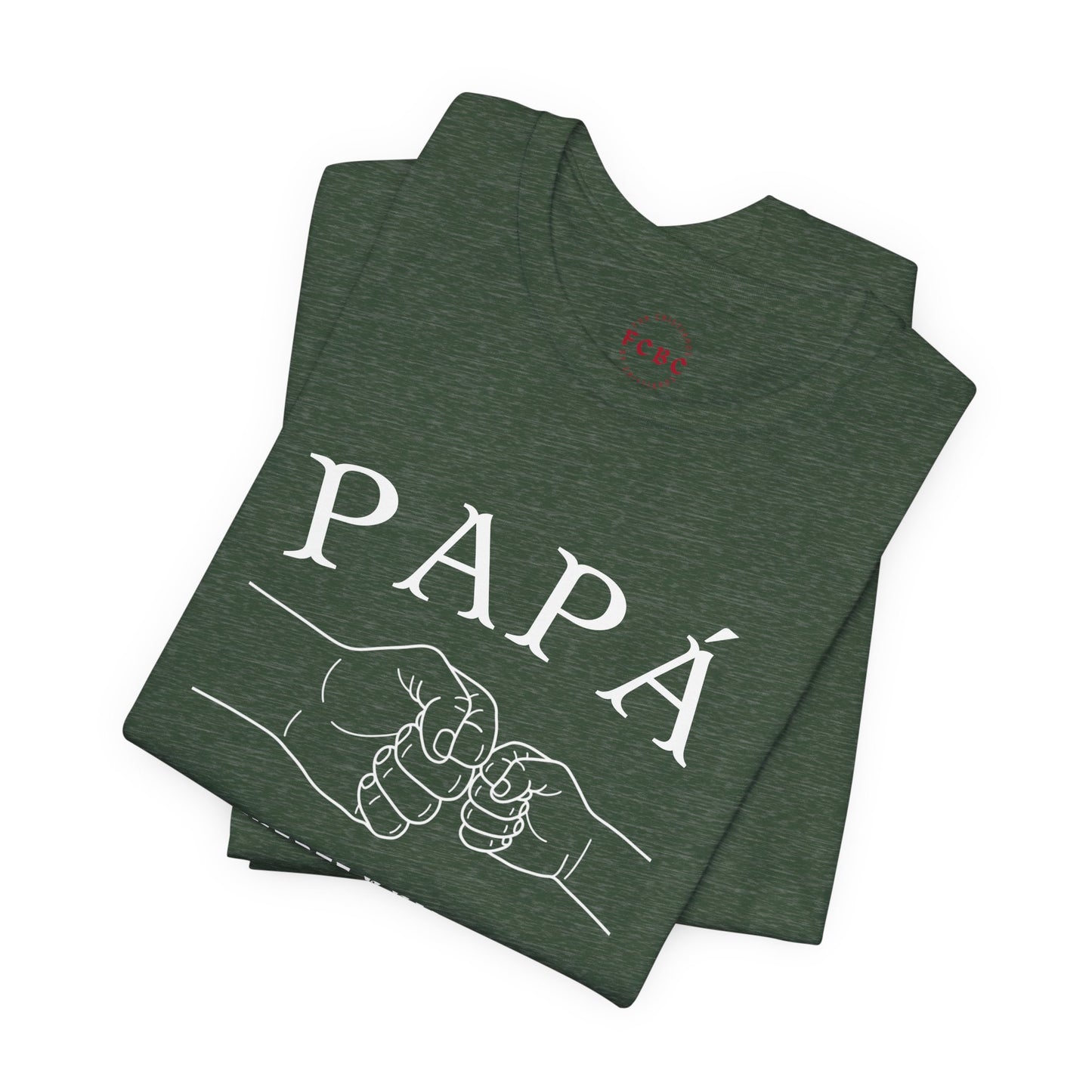 Camiseta Papá Es Fuerte Y Valiente